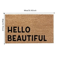 GiyBlacko prostirke za prostirke Hello Beautiful Welcome Funny Cute Doormat prostirke za vrata Dobrodošli