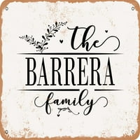 Metalni znak - porodica Barrera - Vintage Rusty Look