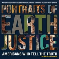 Trendovi Međunarodni portreti Zemljine pravde: Amerikanci koji govore istinu Zidni kalendar i push igle