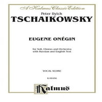 Eugene Onegin, op. i Iolanthe, op. : Ruski, engleski jezik Edition, vokalni rezultat